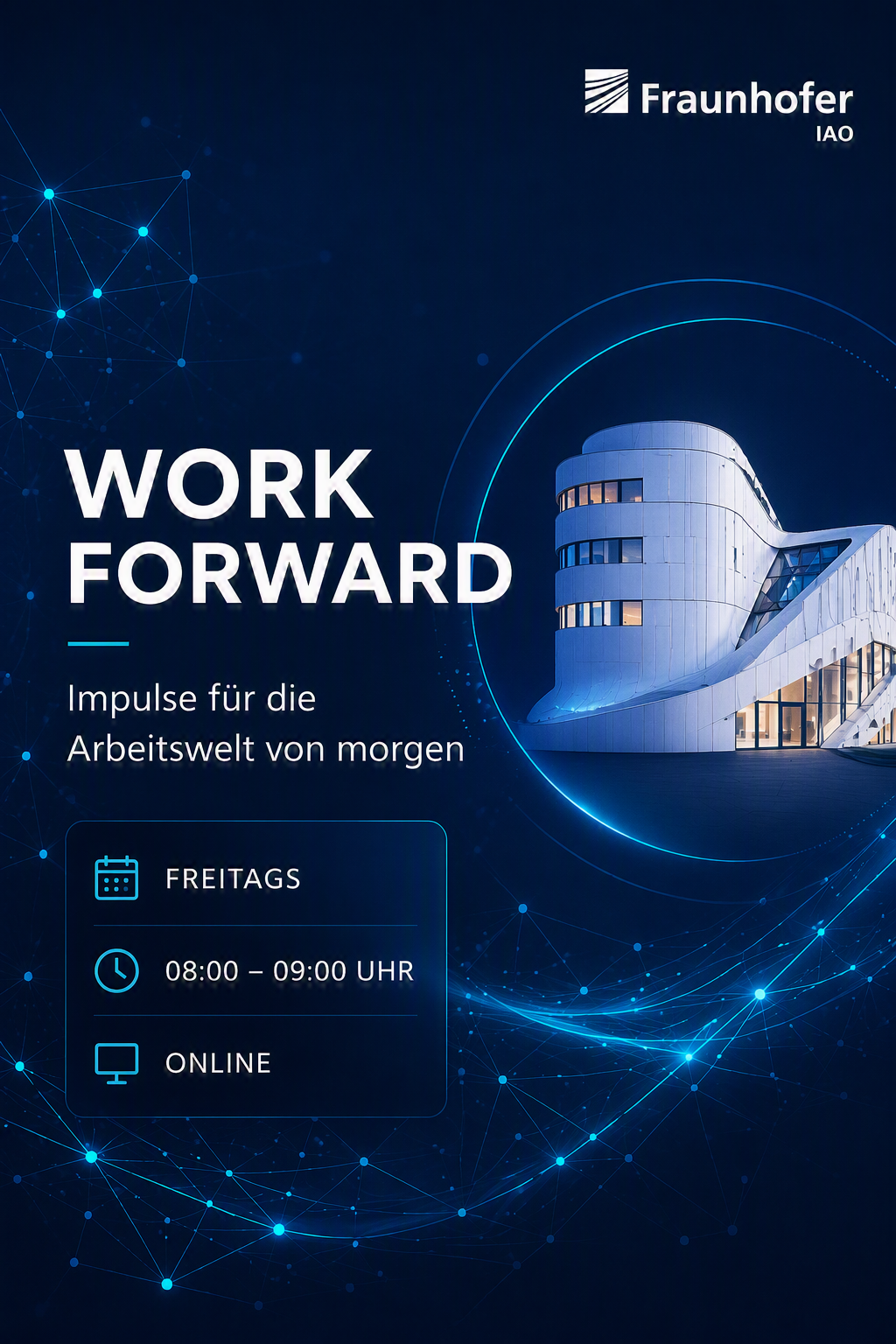 Work Forward – Zukunftsfähige Arbeitswelten